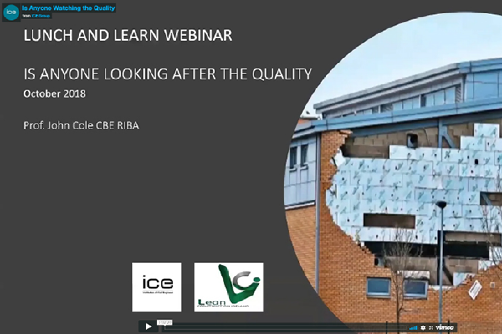 "Is Anyone Watching the Quality?" ICE NI & Lean Construction webinar